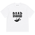 DEAD INSIDE – Shirt • Weiß